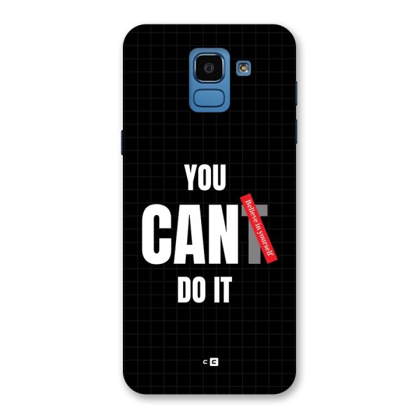 You Can Do It Back Case for Galaxy On6