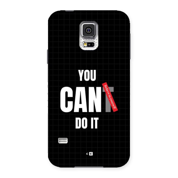 You Can Do It Back Case for Galaxy S5