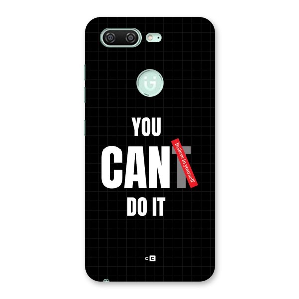 You Can Do It Back Case for Gionee S10