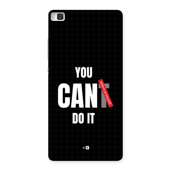 You Can Do It Back Case for Huawei P8