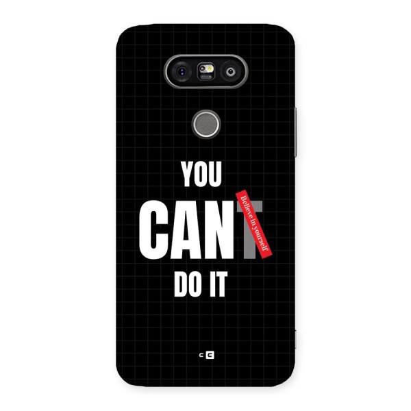 You Can Do It Back Case for LG G5