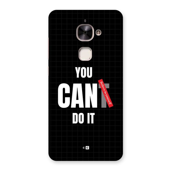 You Can Do It Back Case for Le 2