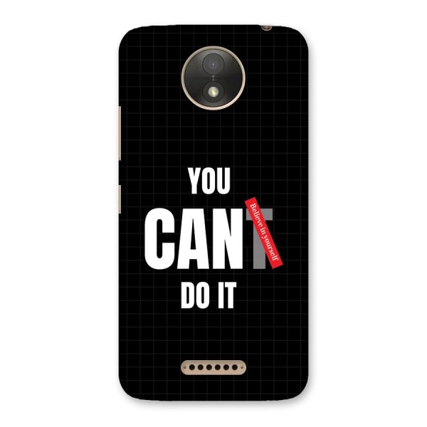 You Can Do It Back Case for Moto C Plus