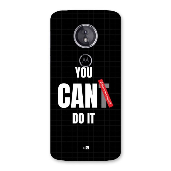 You Can Do It Back Case for Moto E5