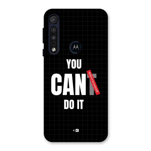 You Can Do It Back Case for Motorola One Macro