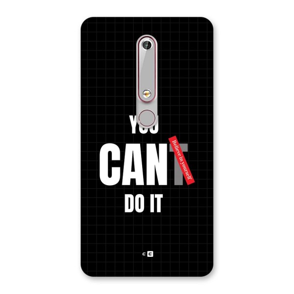 You Can Do It Back Case for Nokia 6.1