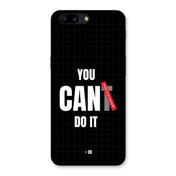 You Can Do It Back Case for OnePlus 5