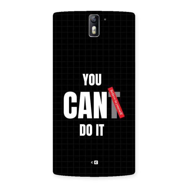 You Can Do It Back Case for OnePlus One