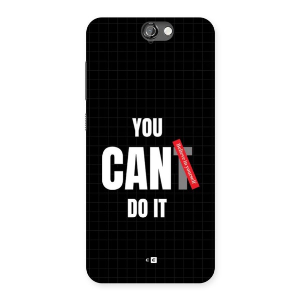You Can Do It Back Case for One A9