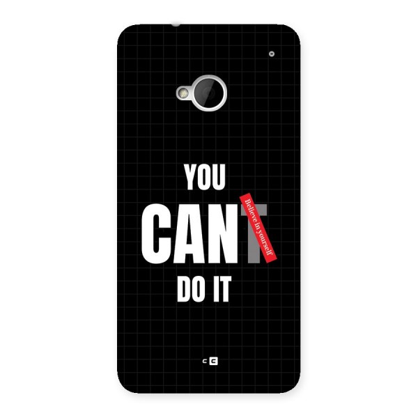 You Can Do It Back Case for One M7 (Single Sim)