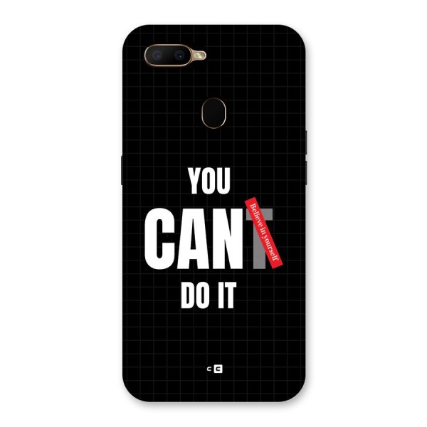 You Can Do It Back Case for Oppo A5s