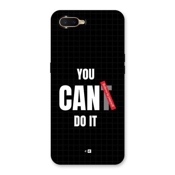 You Can Do It Back Case for Oppo K1