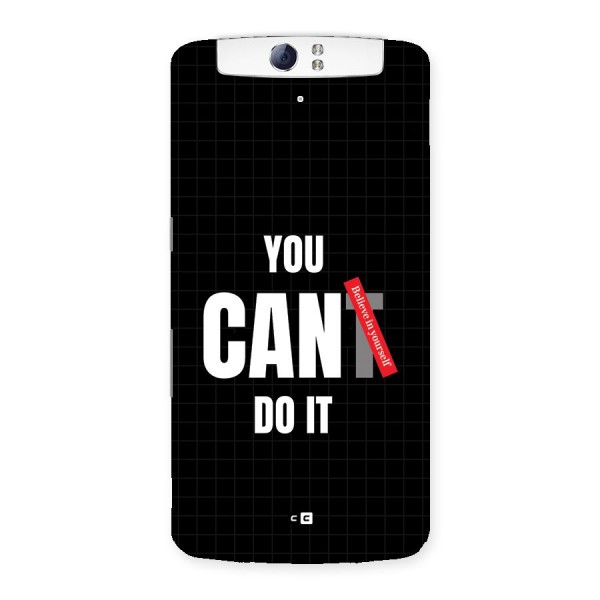 You Can Do It Back Case for Oppo N1