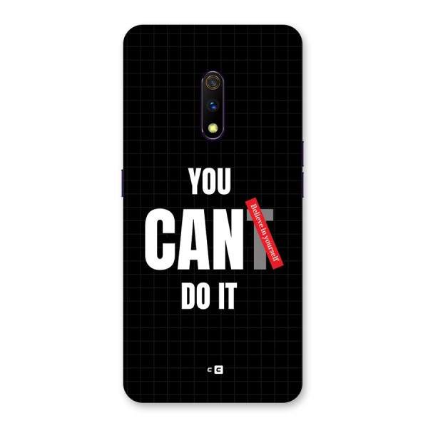 You Can Do It Back Case for Realme X