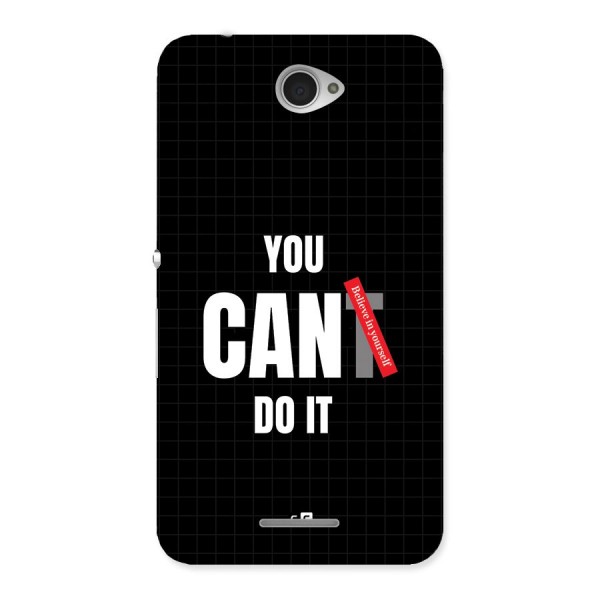 You Can Do It Back Case for Xperia E4