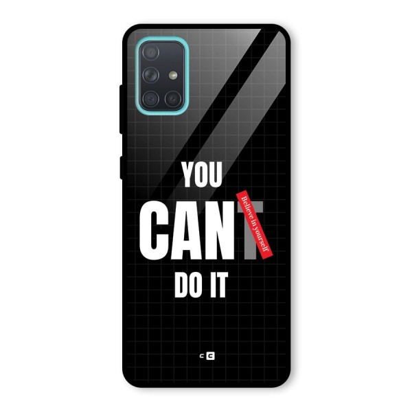 You Can Do It Glass Back Case for Galaxy A71