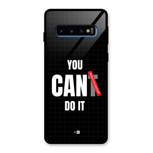 You Can Do It Glass Back Case for Galaxy S10