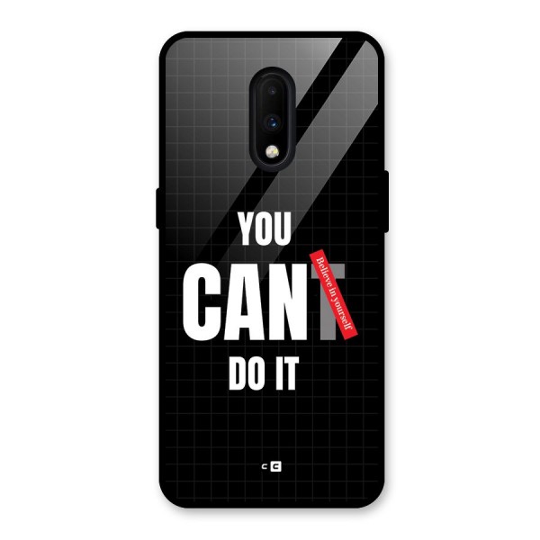 You Can Do It Glass Back Case for OnePlus 7