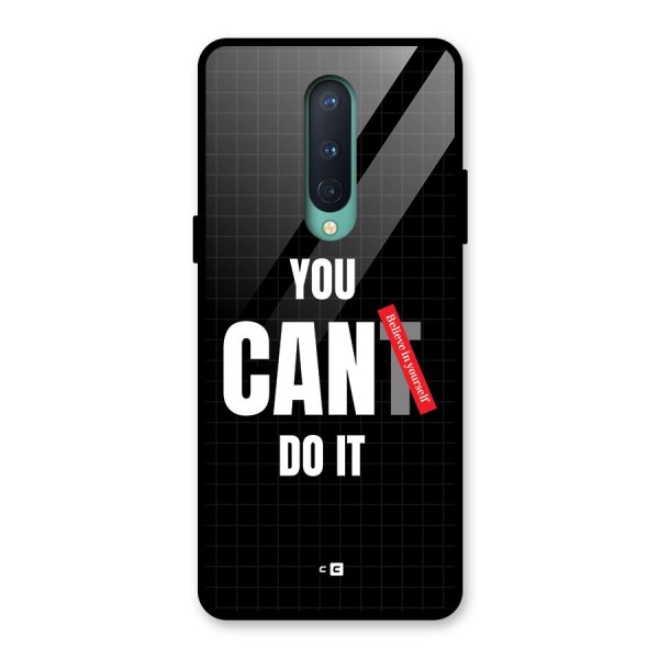 You Can Do It Glass Back Case for OnePlus 8