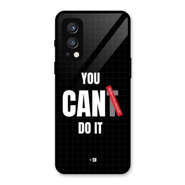 You Can Do It Glass Back Case for OnePlus Nord 2 5G