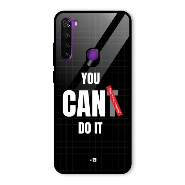 You Can Do It Glass Back Case for Redmi Note 8