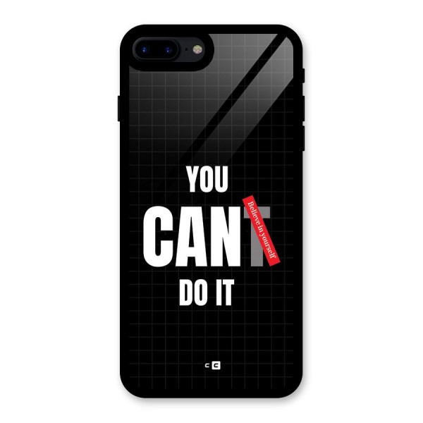 You Can Do It Glass Back Case for iPhone 7 Plus