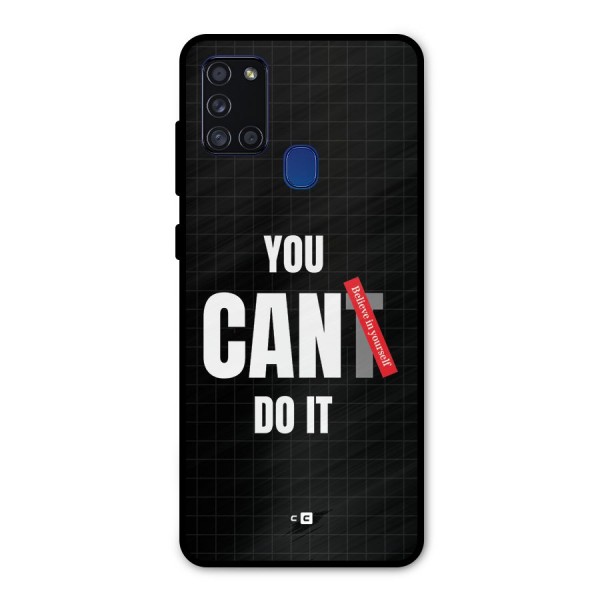 You Can Do It Metal Back Case for Galaxy A21s