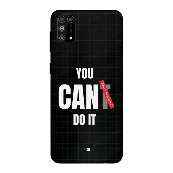 You Can Do It Metal Back Case for Galaxy F41