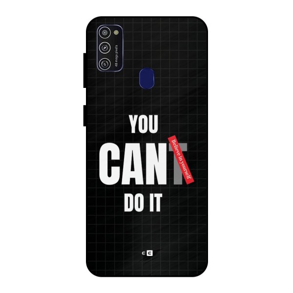 You Can Do It Metal Back Case for Galaxy M21