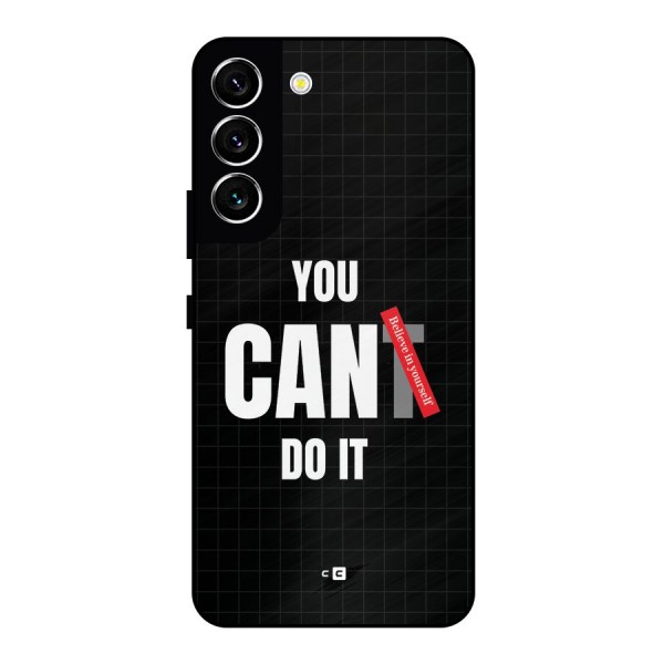 You Can Do It Metal Back Case for Galaxy S22 5G
