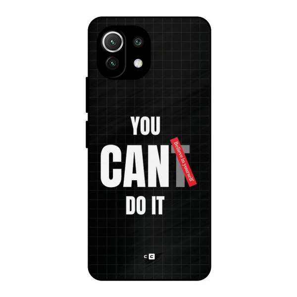You Can Do It Metal Back Case for Mi 11 Lite