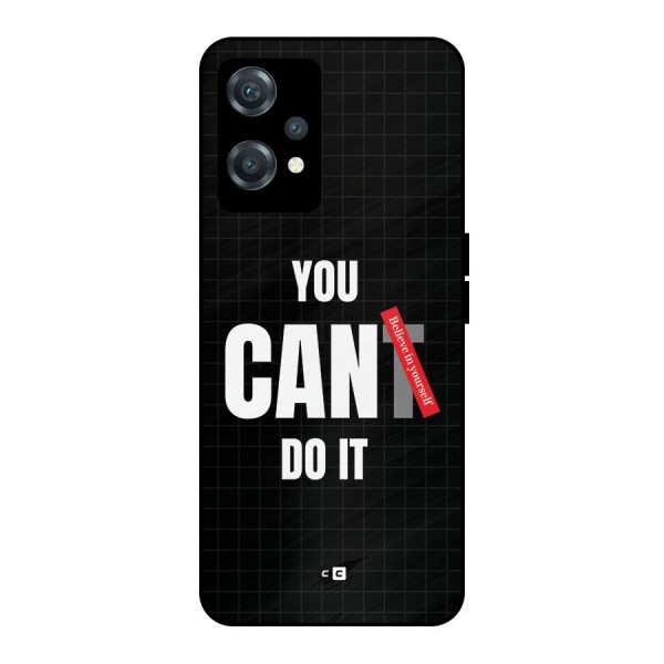 You Can Do It Metal Back Case for OnePlus Nord CE 2 Lite 5G