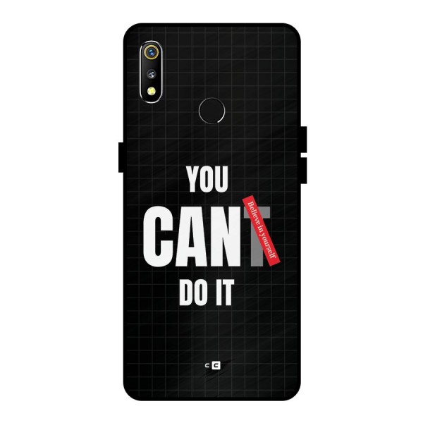 You Can Do It Metal Back Case for Realme 3i