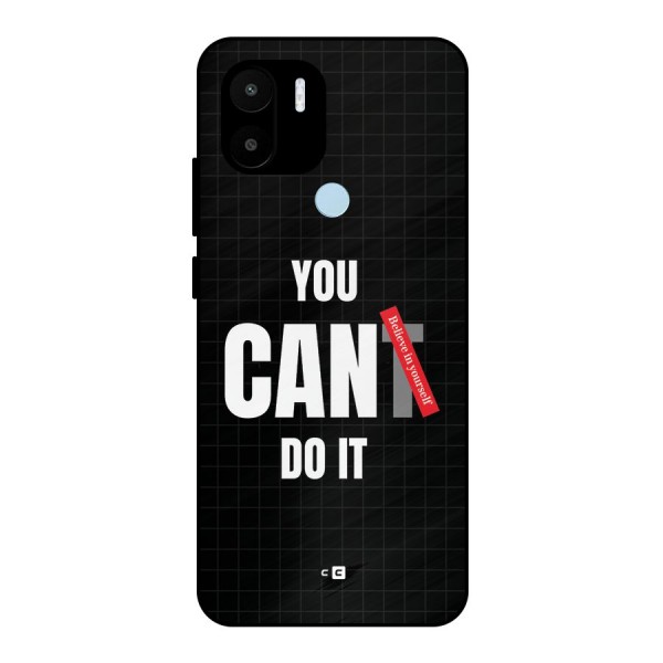 You Can Do It Metal Back Case for Redmi A1 Plus
