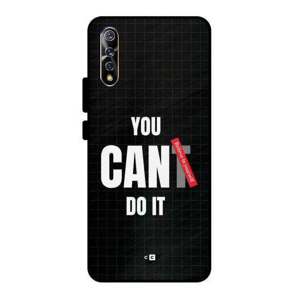 You Can Do It Metal Back Case for Vivo S1