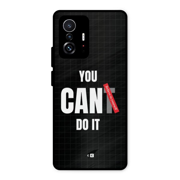 You Can Do It Metal Back Case for Xiaomi 11T Pro