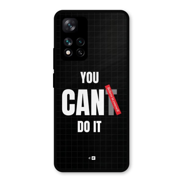 You Can Do It Metal Back Case for Xiaomi 11i 5G