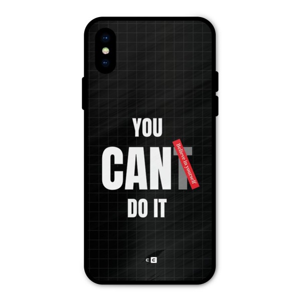 You Can Do It Metal Back Case for iPhone X