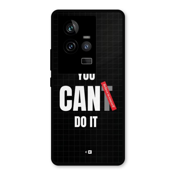 You Can Do It Metal Back Case for iQOO 11 5G