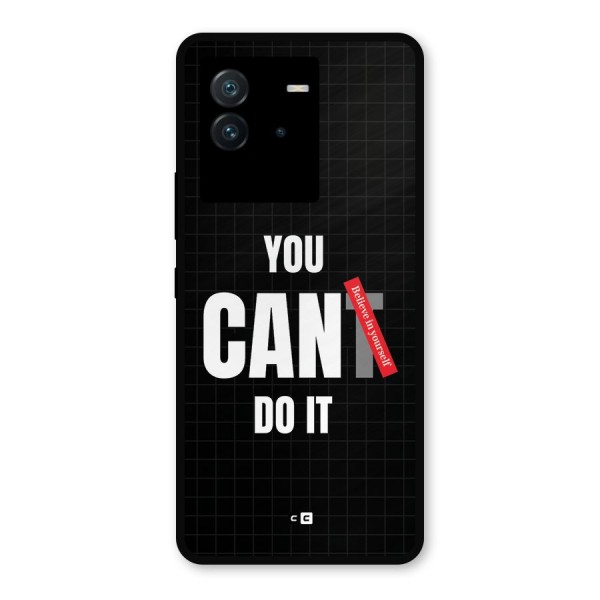 You Can Do It Metal Back Case for iQOO Neo 6 5G