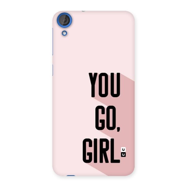 You Go Girl Shadow Back Case for Desire 820s