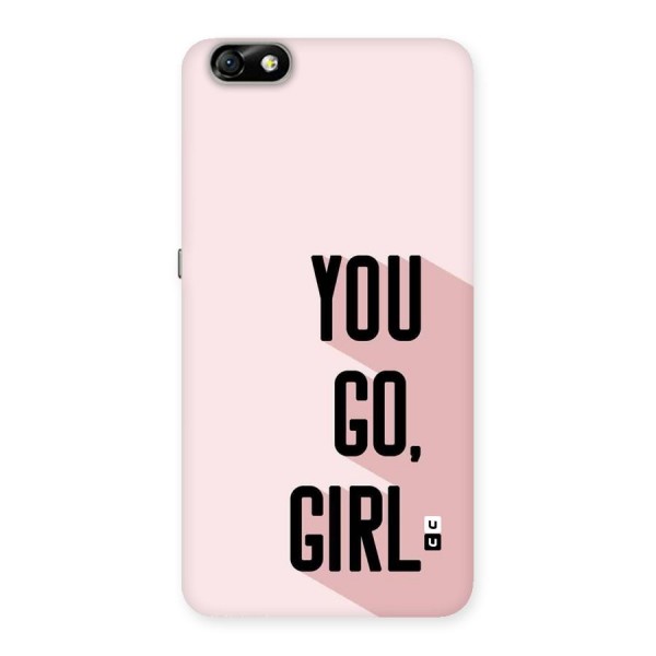 You Go Girl Shadow Back Case for Honor 4X