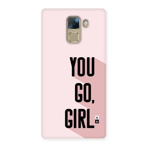 You Go Girl Shadow Back Case for Honor 7