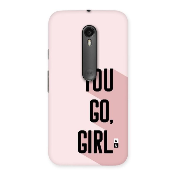 You Go Girl Shadow Back Case for Moto G3