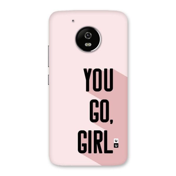 You Go Girl Shadow Back Case for Moto G5