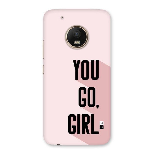 You Go Girl Shadow Back Case for Moto G5 Plus