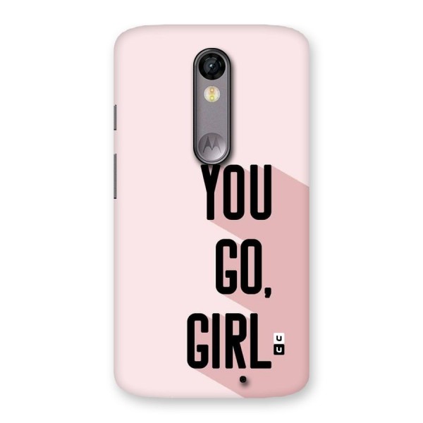You Go Girl Shadow Back Case for Moto X Force