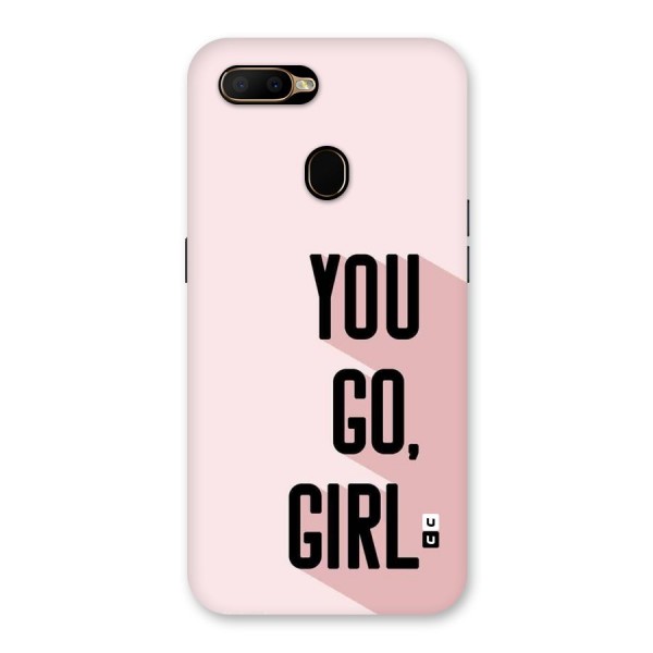 You Go Girl Shadow Back Case for Oppo A5s