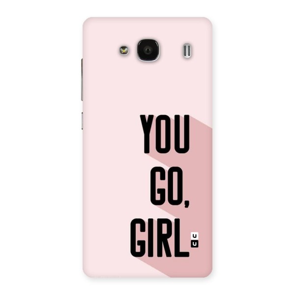 You Go Girl Shadow Back Case for Redmi 2s