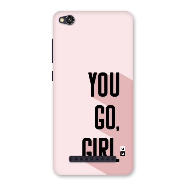 You Go Girl Shadow Back Case for Redmi 4A